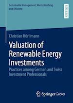 Valuation of Renewable Energy Investments