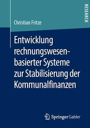 Entwicklung rechnungswesenbasierter Systeme zur Stabilisierung der Kommunalfinanzen