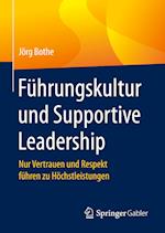 Führungskultur und Supportive Leadership
