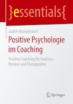 Positive Psychologie im Coaching