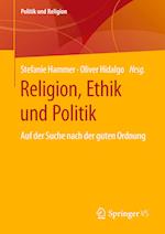 Religion, Ethik und Politik