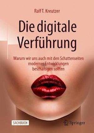 Die digitale Verführung