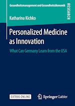 Personalized Medicine as Innovation