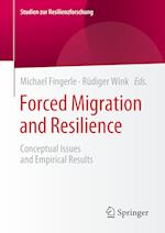 Forced Migration and Resilience