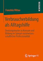 Verbraucherbildung als Alltagshilfe