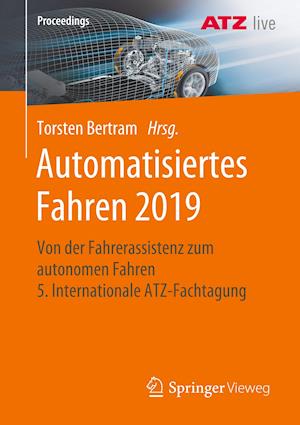 Automatisiertes Fahren 2019