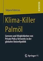 Klima-Killer Palmöl