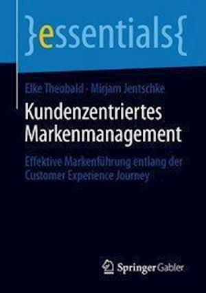 Kundenzentriertes Markenmanagement