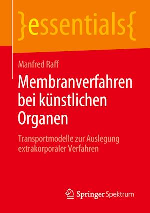 Membranverfahren bei künstlichen Organen