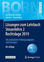 Lösungen zum Lehrbuch Steuerlehre 2 Rechtslage 2019