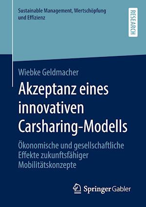 Akzeptanz eines innovativen Carsharing-Modells