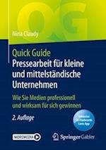 Quick Guide Pressearbeit für kleine und mittelständische Unternehmen