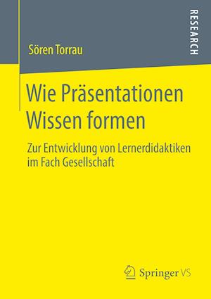 Wie Präsentationen Wissen Formen