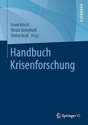 Handbuch Krisenforschung