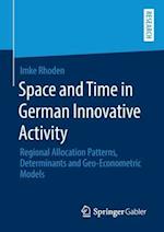 Space and Time in German Innovative Activity