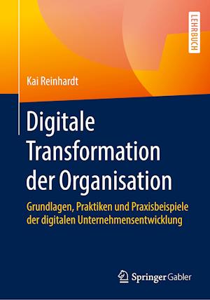 Digitale Transformation der Organisation