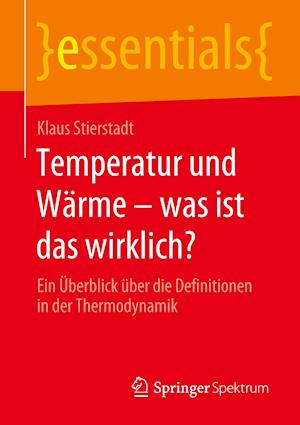 Temperatur und Wärme - was ist das wirklich?