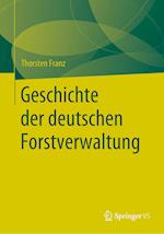 Geschichte der deutschen Forstverwaltung