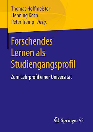 Forschendes Lernen als Studiengangsprofil