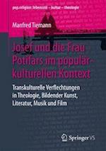 Josef und die Frau Potifars im populärkulturellen Kontext