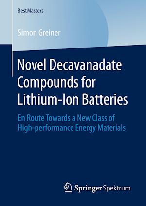 Novel Decavanadate Compounds for Lithium-Ion Batteries