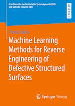 Machine Learning Methods for Reverse Engineering of Defective Structured Surfaces