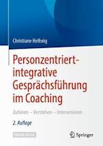 Personzentriert-integrative Gesprächsführung im Coaching