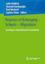 Regimes of Belonging – Schools – Migrations
