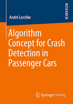 Algorithm Concept for Crash Detection in Passenger Cars