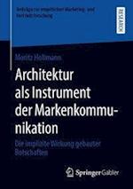 Architektur als Instrument der Markenkommunikation