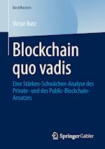 Blockchain quo vadis
