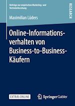 Online-Informationsverhalten von Business-to-Business-Käufern