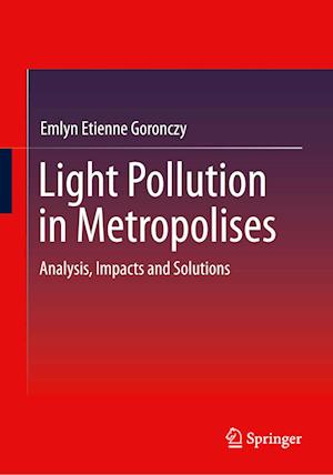 Light Pollution in Metropolises