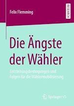 Die Ängste der Wähler