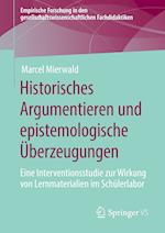 Historisches Argumentieren und epistemologische Überzeugungen