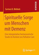 Spirituelle Sorge um Menschen mit Demenz