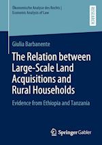 The Relation between Large-Scale Land Acquisitions and Rural Households