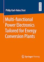 Multi-functional Power Electronics Tailored for Energy Conversion Plants