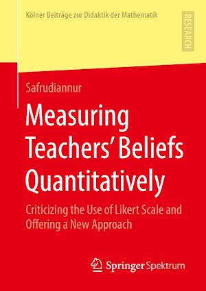 Measuring Teachers’ Beliefs Quantitatively