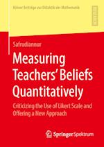 Measuring Teachers’ Beliefs Quantitatively