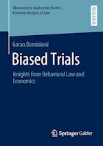 Biased Trials