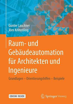 Raum- und Gebaudeautomation fur Architekten und Ingenieure