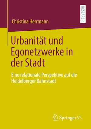 Urbanität und Egonetzwerke in der Stadt
