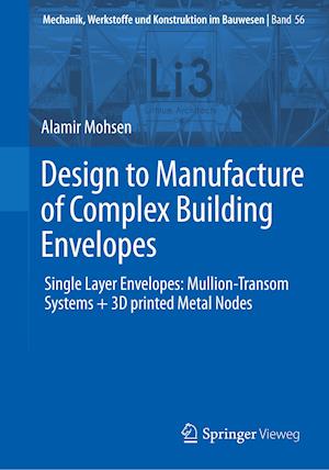 Design to Manufacture of Complex Building Envelopes