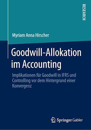 Goodwill-Allokation im Accounting