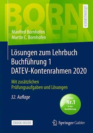 Lösungen zum Lehrbuch Buchführung 1 DATEV-Kontenrahmen 2020