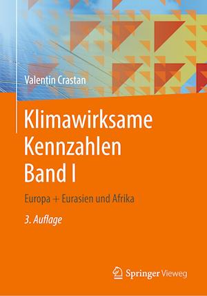 Klimawirksame Kennzahlen Band I