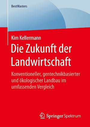 Die Zukunft der Landwirtschaft