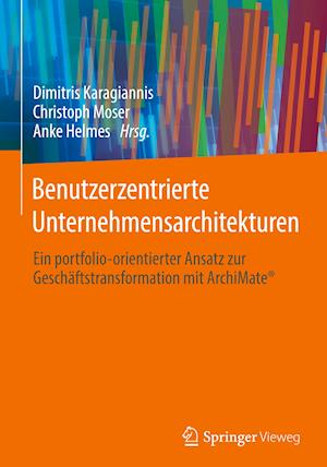 Benutzerzentrierte Unternehmensarchitekturen