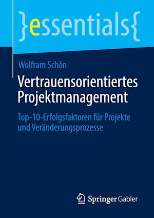 Vertrauensorientiertes Projektmanagement